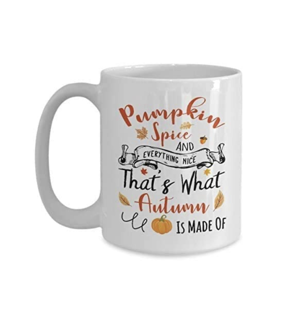 Pumkin spice and everything nice autumn mug