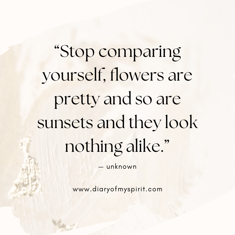 self love quote "Stop comparing yourself, flowers are pretty and so are sunsets and they look nothing alike." - unknown self love quotes. quotes on self love. quotes about self love. quotes on loving yourself. quotes about loving yourself. quotes for self love. quotes to love yourself. love for yourself quotes. quotes about loving self. to love yourself quotes. love for self quotes. self loving quotes. short self love quotes