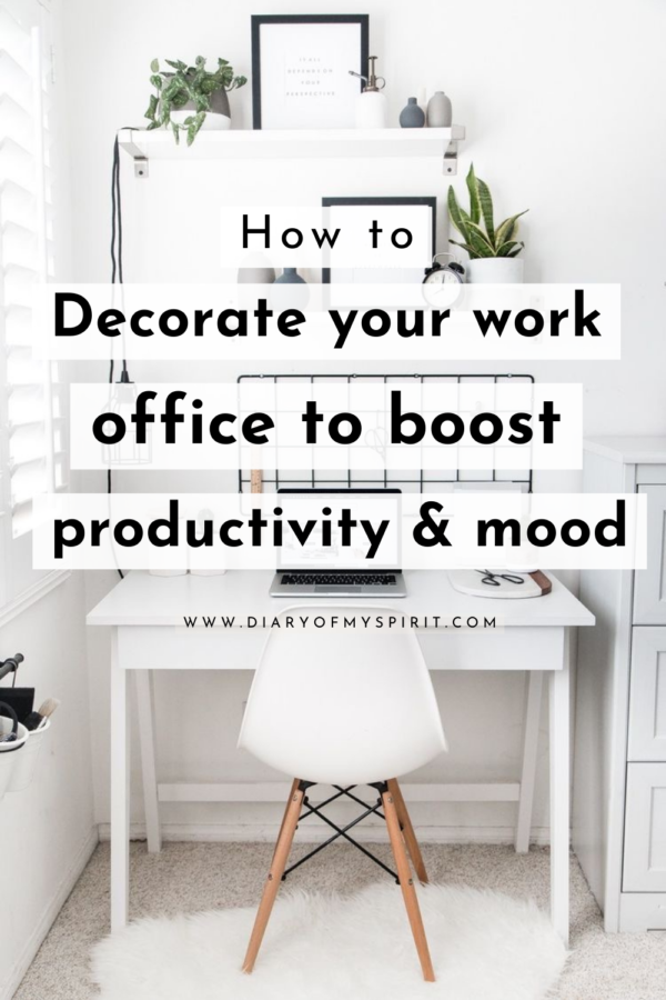 11 Work Office Decorating Ideas To Boost Productivity And Mood