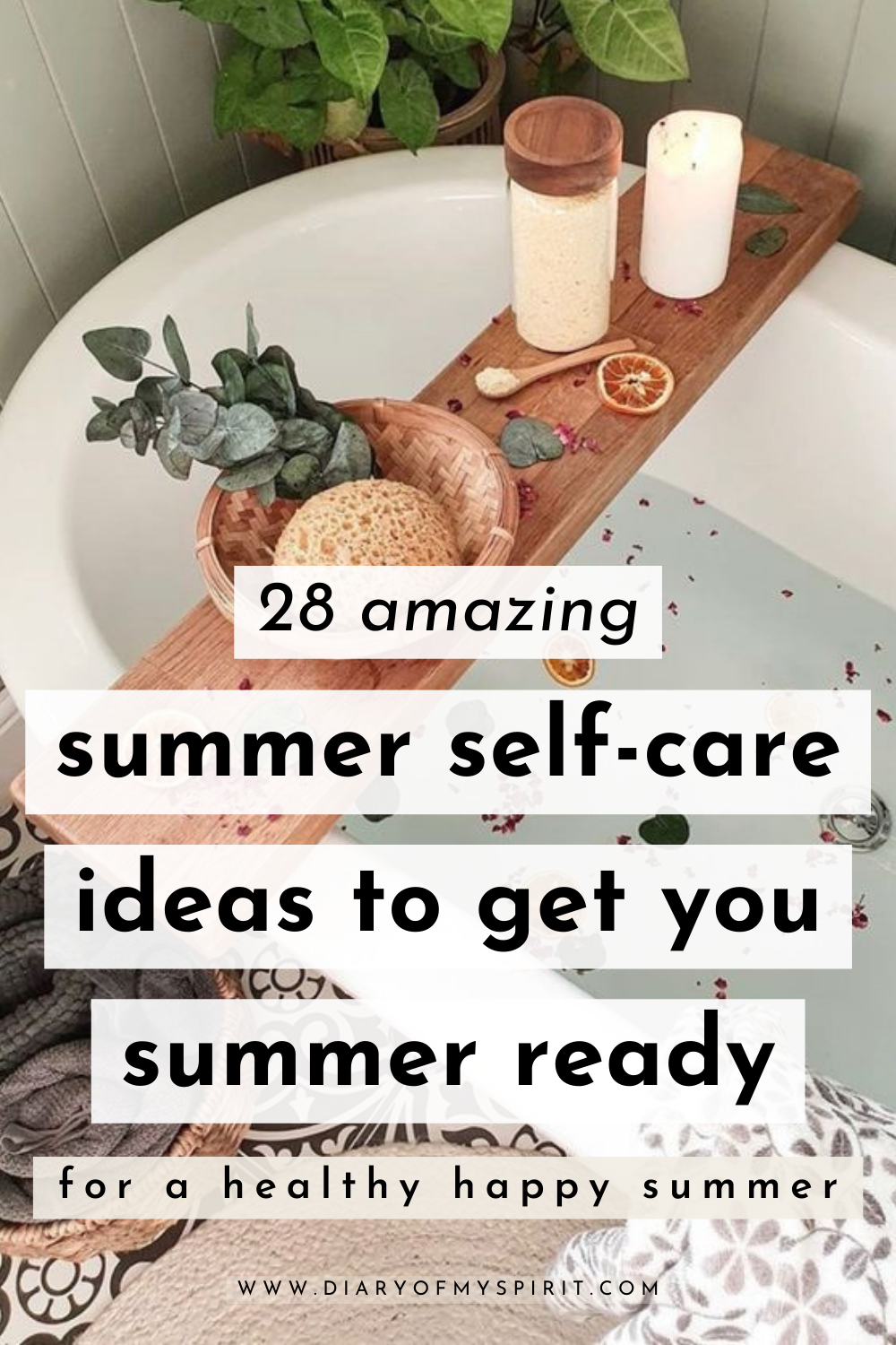 selfcare ideas for the summer. Summer self-care ideas, health and wellness tips for the summer