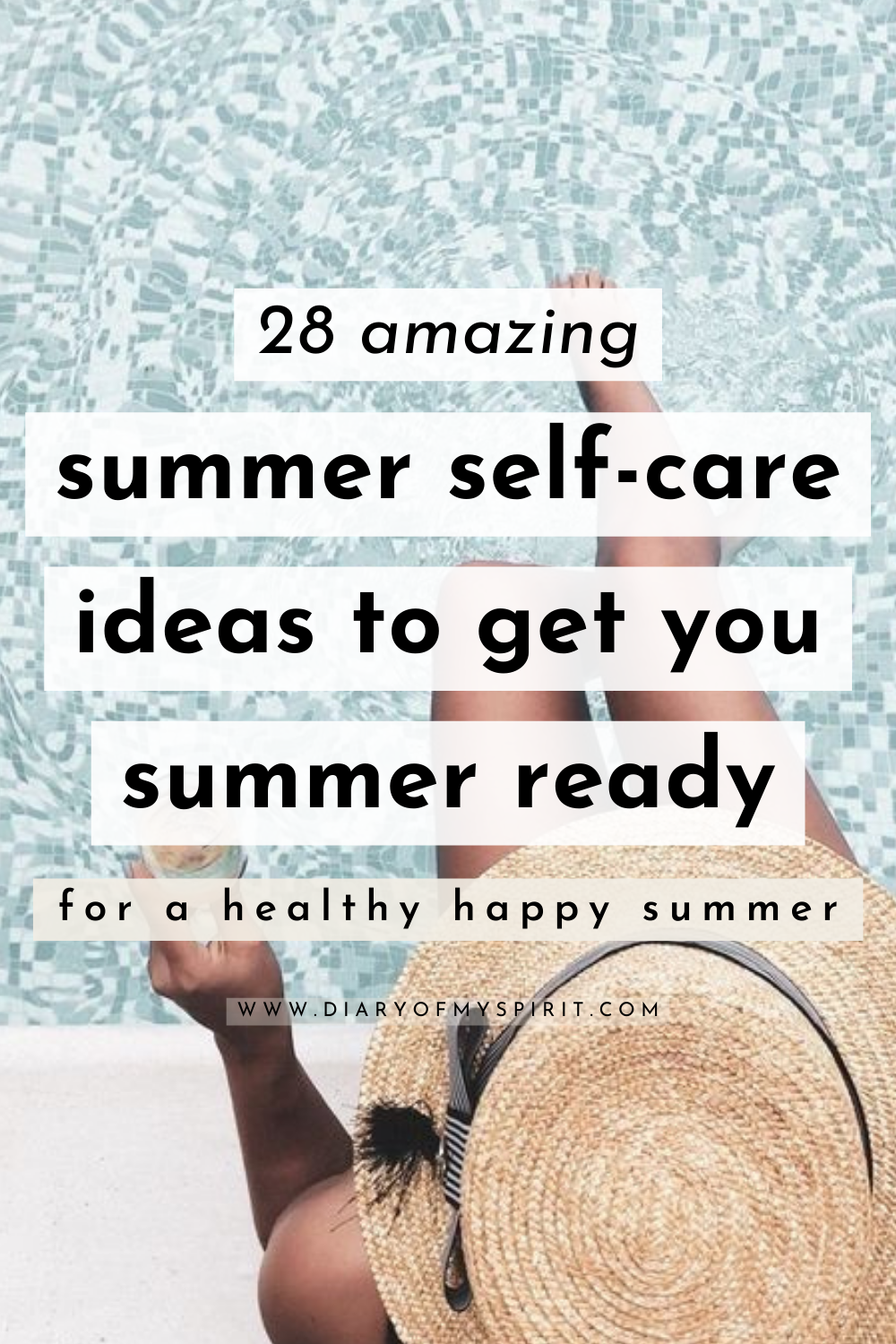 selfcare ideas for the summer. Summer self-care ideas, health and wellness tips for the summer