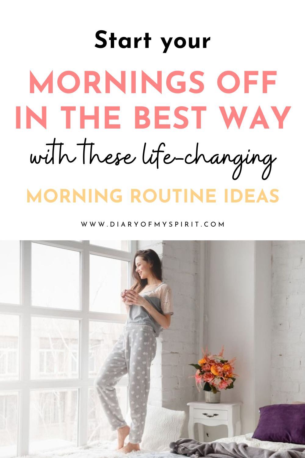 morning routine. morning routine ideas. good morning routine ideas. morning rituals. morning routines. best morning routine. how to spend your morning. healthy morning routine. mindful morning routine. productive morning routine. how to wake up feeling good. how to energise in the morning.