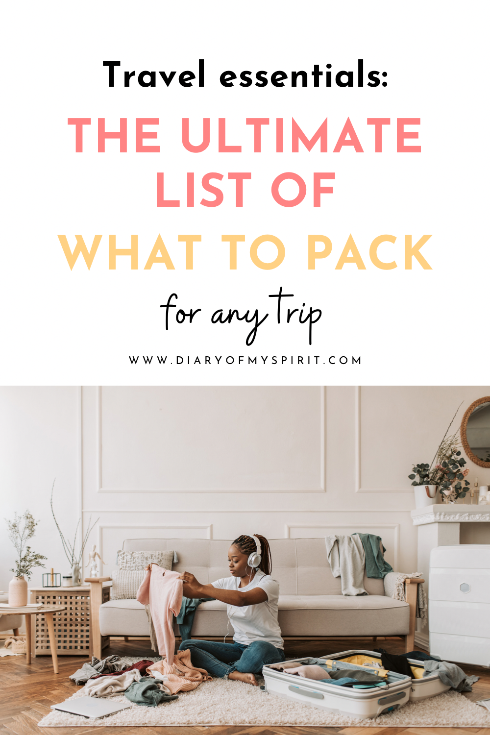 What should I bring on Vacation? Travel Essentials