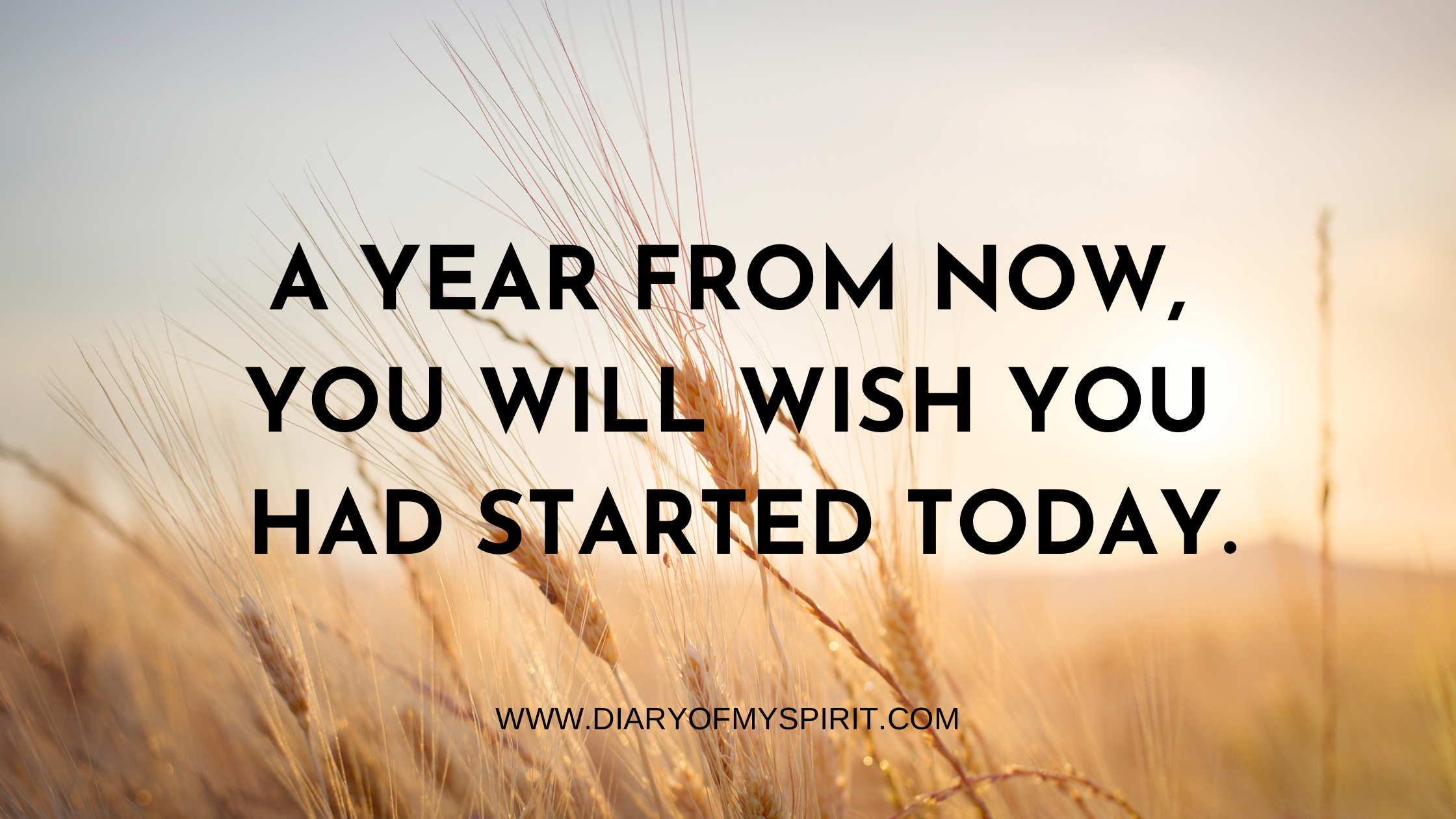 A year from now you will wish you had started today. life mottos to live by. life motto. life mottos. motto quote. mottos in life. mottos about life. mottos for life. motto life. motto in life. motto to live by. life's mottos. mottos examples. motto quotes. motto examples. examples of motto. personal motto. mottos to live by. good mottos. best mottos. personal mottos.