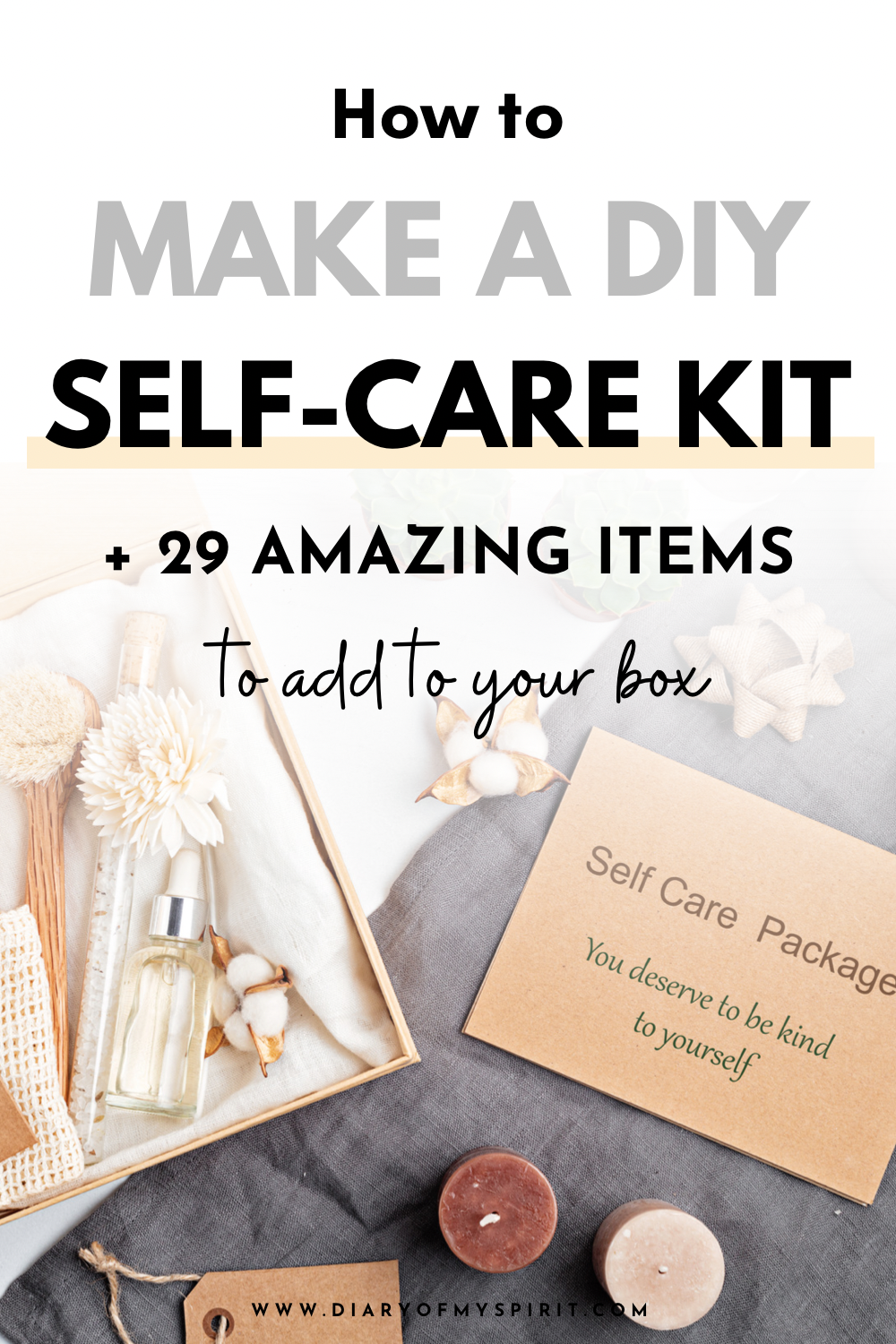 How to make a DIY self cake kit. self care kit ideas. self care box gift box ideas. what to put in a self care bok. self care package, basket, hamper kit for women.
