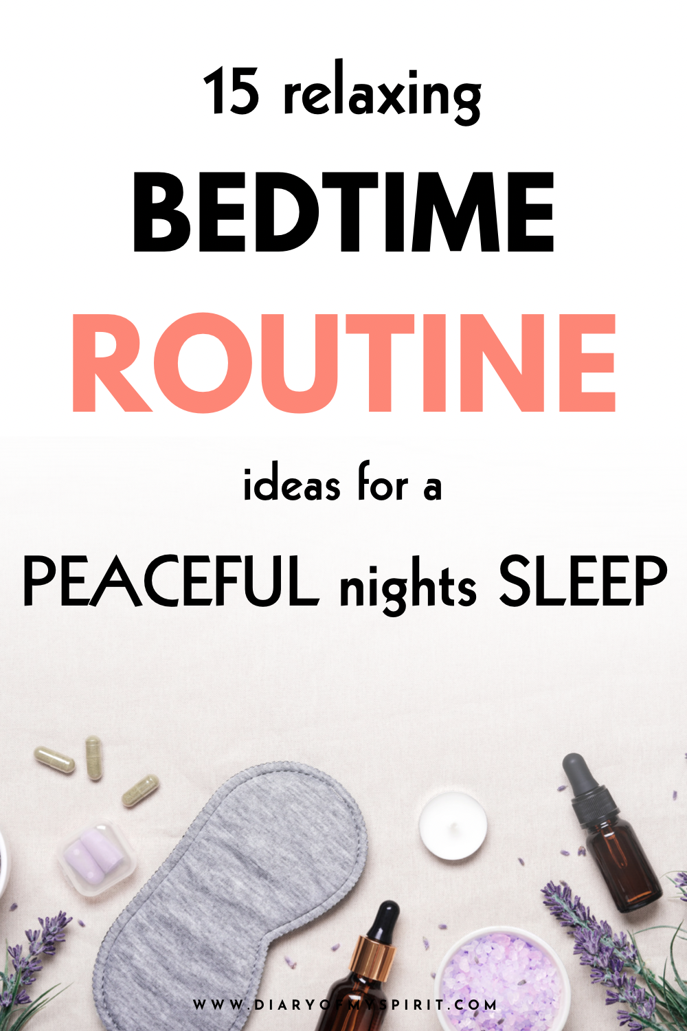 nighttime routine ideas. evening routine ritual. bedtime routine checklist. nighttime skincare routines. Tips for better sleep