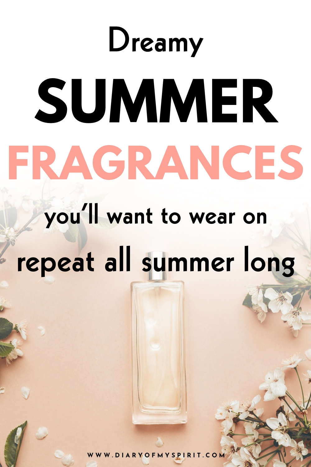 the best summer fragrances for women. summer perfumes. perfect summer scents. what perfumes are good for summer. how to find the perfect summer fragrance