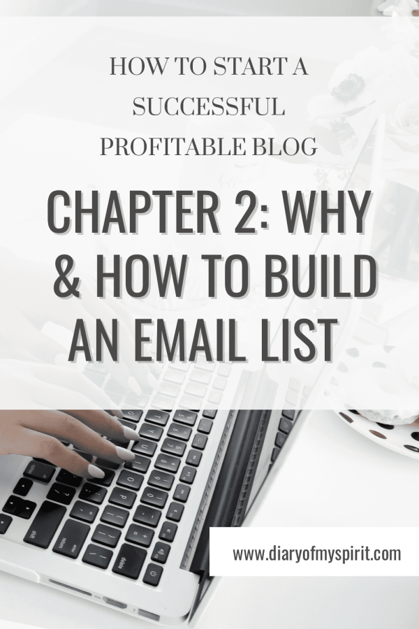 how to start a blog and make money - why you need an email list and how to build one